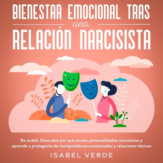 Relaciones tóxicas y narcisismo