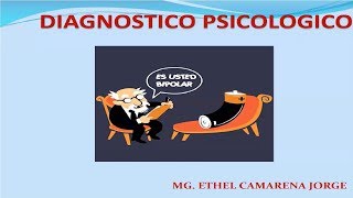 Evaluación y diagnóstico psicológico